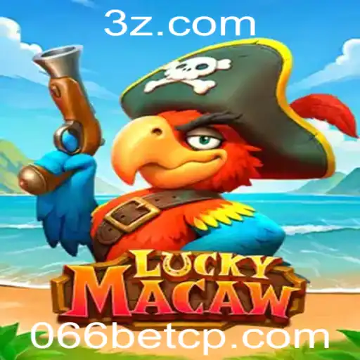 Descubra o Novo Jogo LuckyMacaw e Tudo Sobre o 0066bet Login